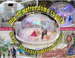 domo cúpula - carpa iglú geodésica para eventos de actividades comerciales - domos precios - domos geodesicos chile - mexico - españa - Colombia